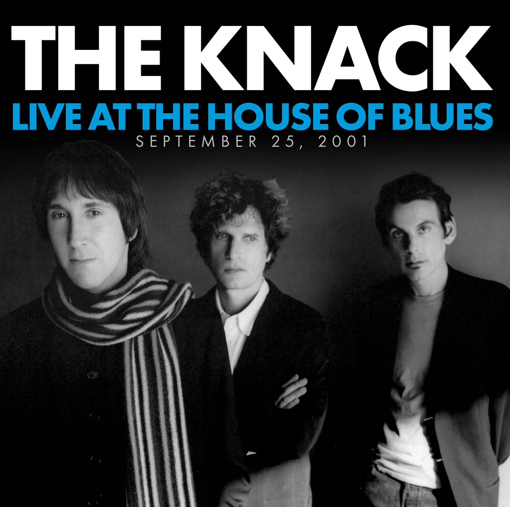Knack - Live At The House Of Blues