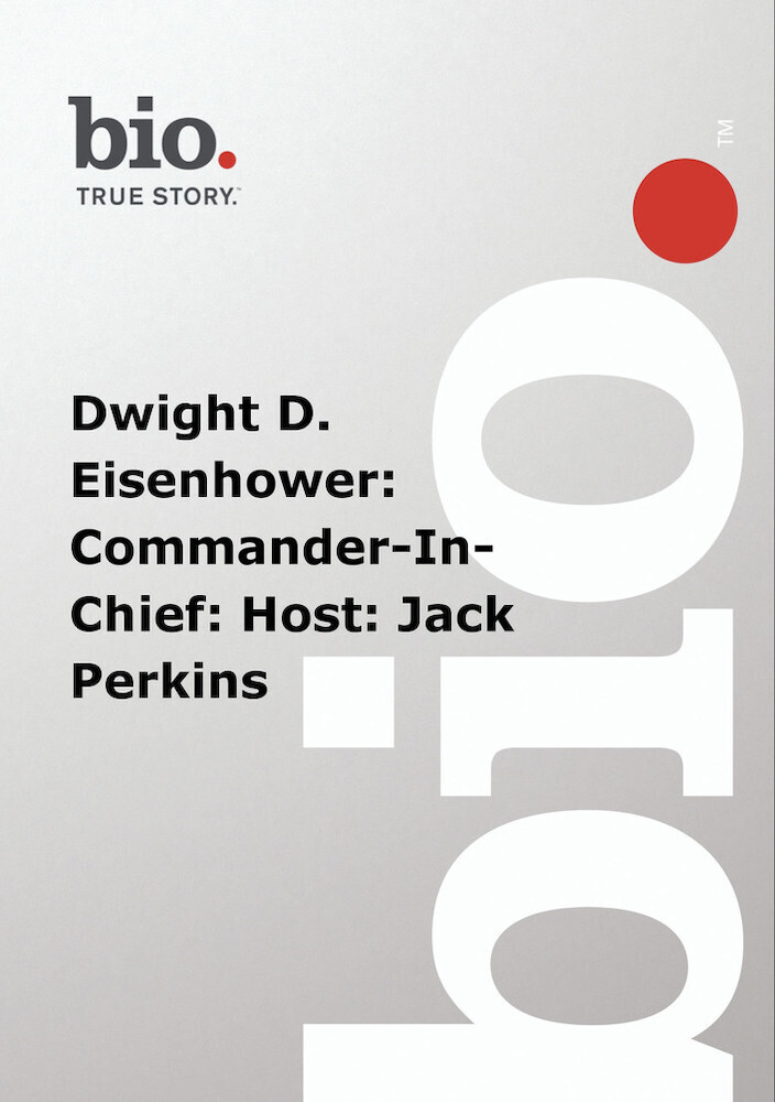 Biography - Dwight D Eisenhower: Commander - Biography - Dwight D Eisenhower: Commander / (Mod)