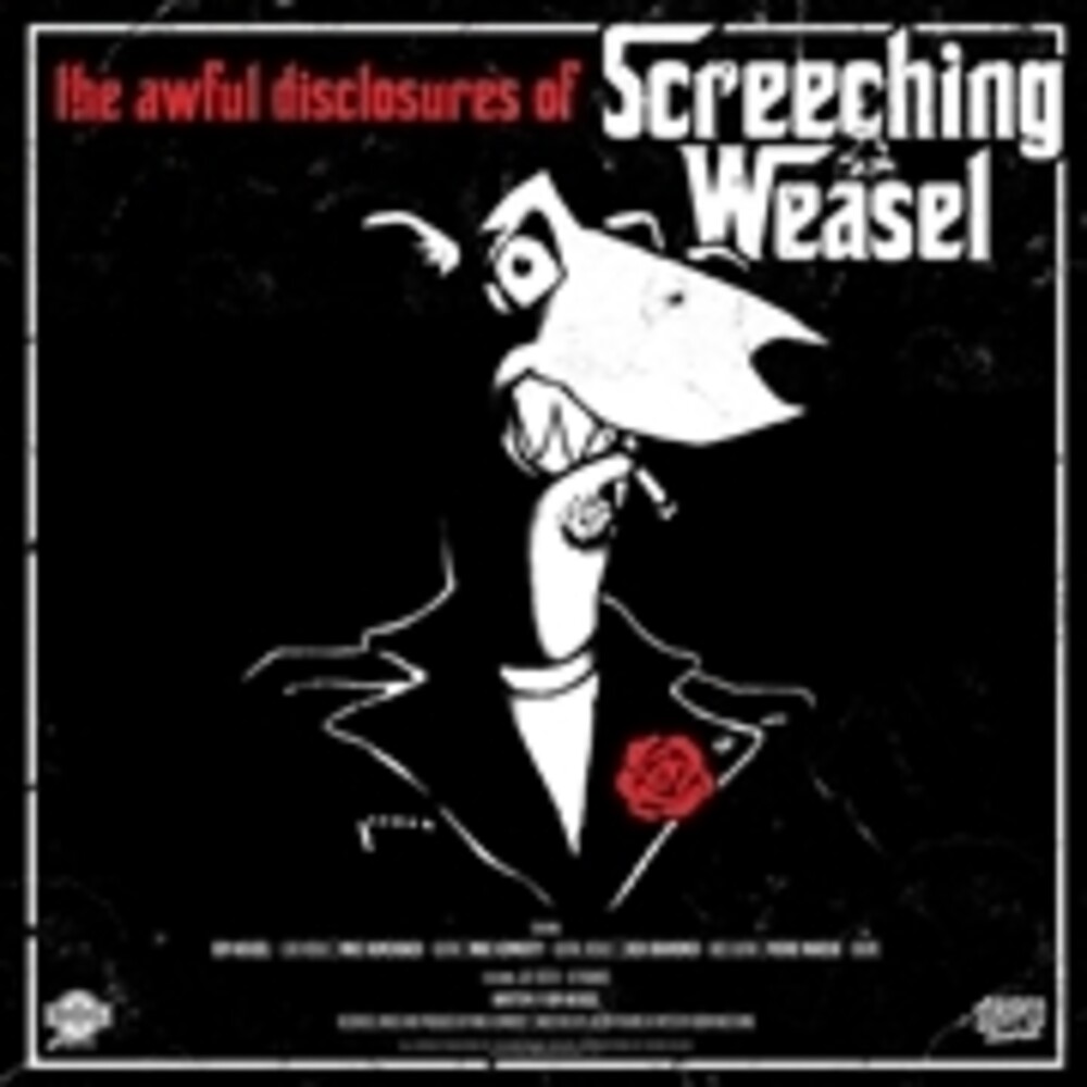 Screeching Weasel - Awful Dosclosures Of Screeching Weasel