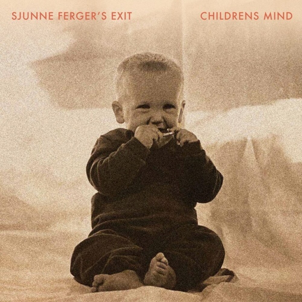 Sjunne Ferger's Exit - Childrens Mind