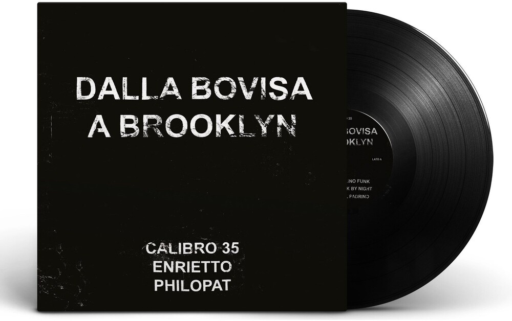 Calibro 35 - Dalla Bovisa A Brooklyn (Ep + Comic Book) (Ep)