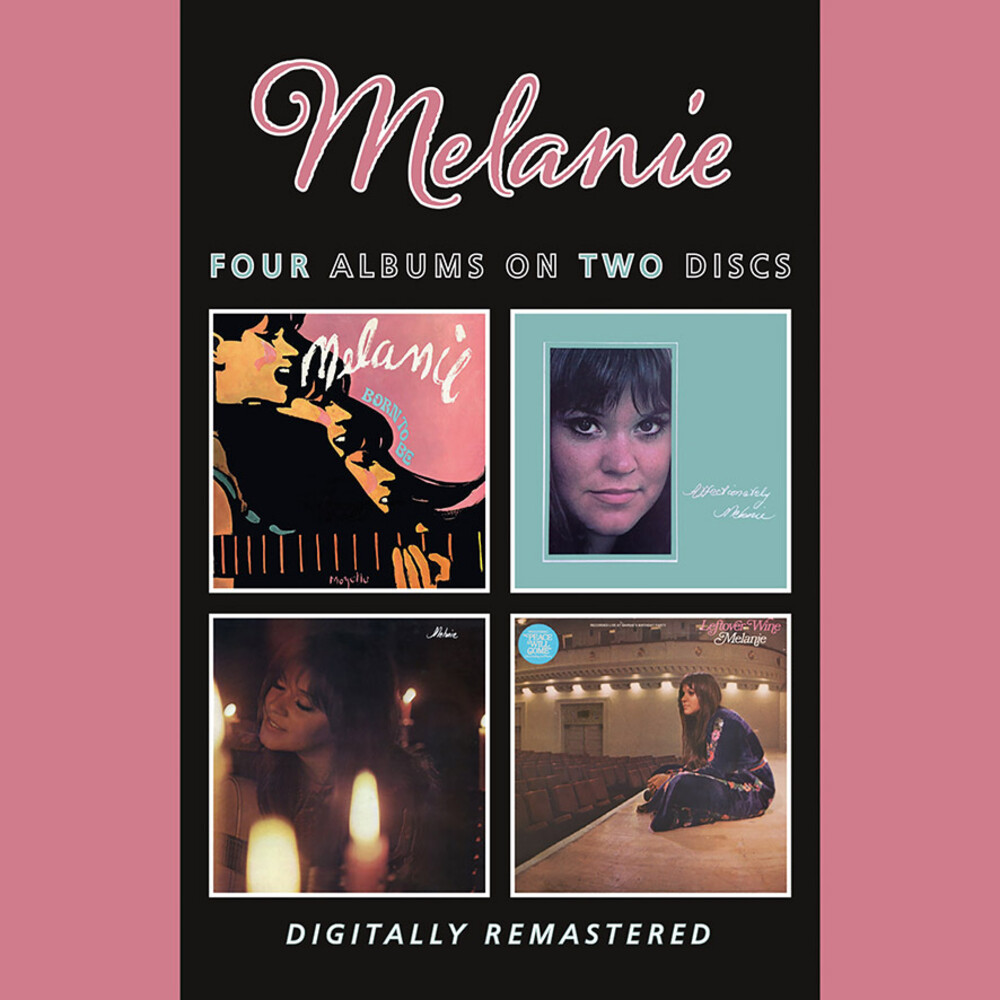 Melanie - Born To Be / Affectionately Melanie / Candles In
