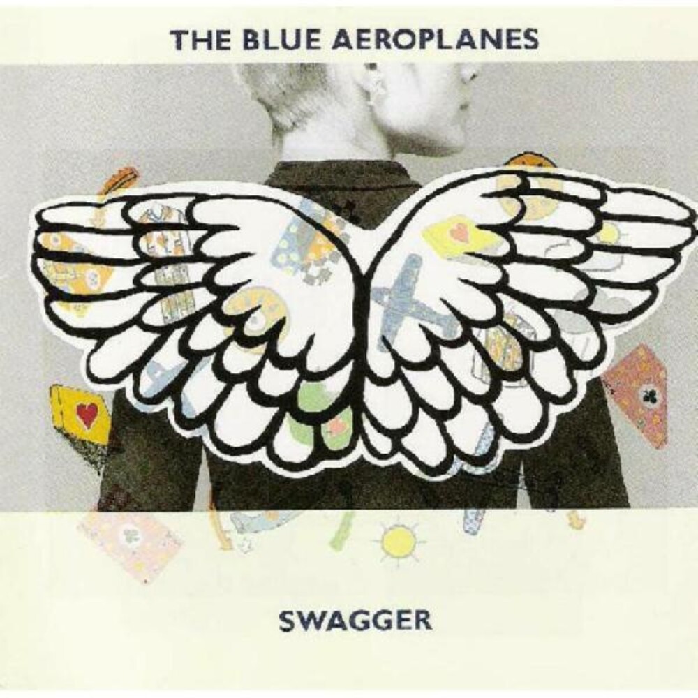 Blue Aeroplanes - Swagger (Aus)