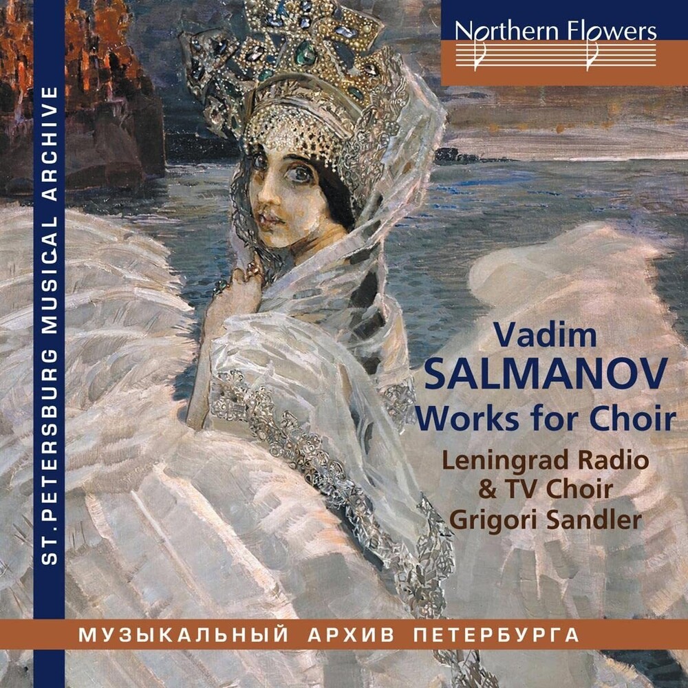 Leningrad Radio - Salmanov: Works For Choir