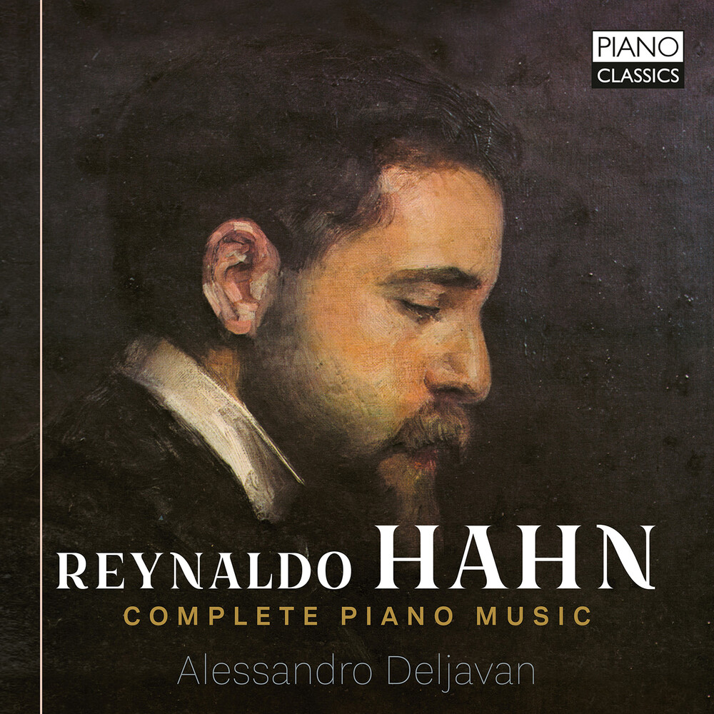 Hahn / Deljavan - Complete Piano Music