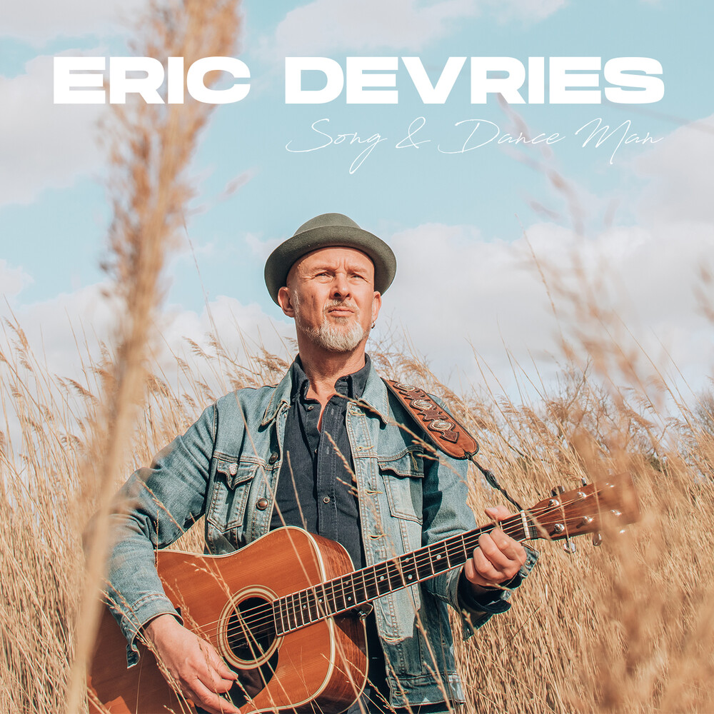 Eric Devries - Song & Dance Man