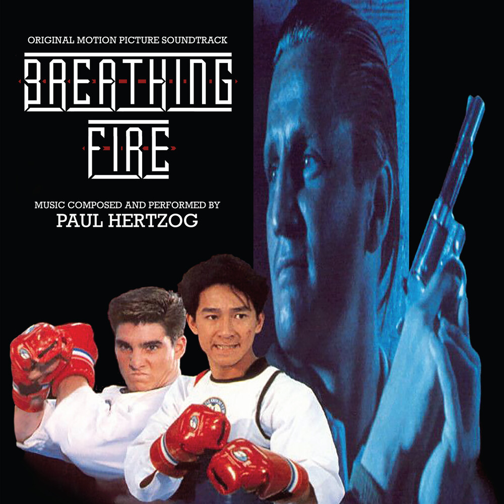 Paul Hertzog - Breathing Fire: Original Motion Picture Score