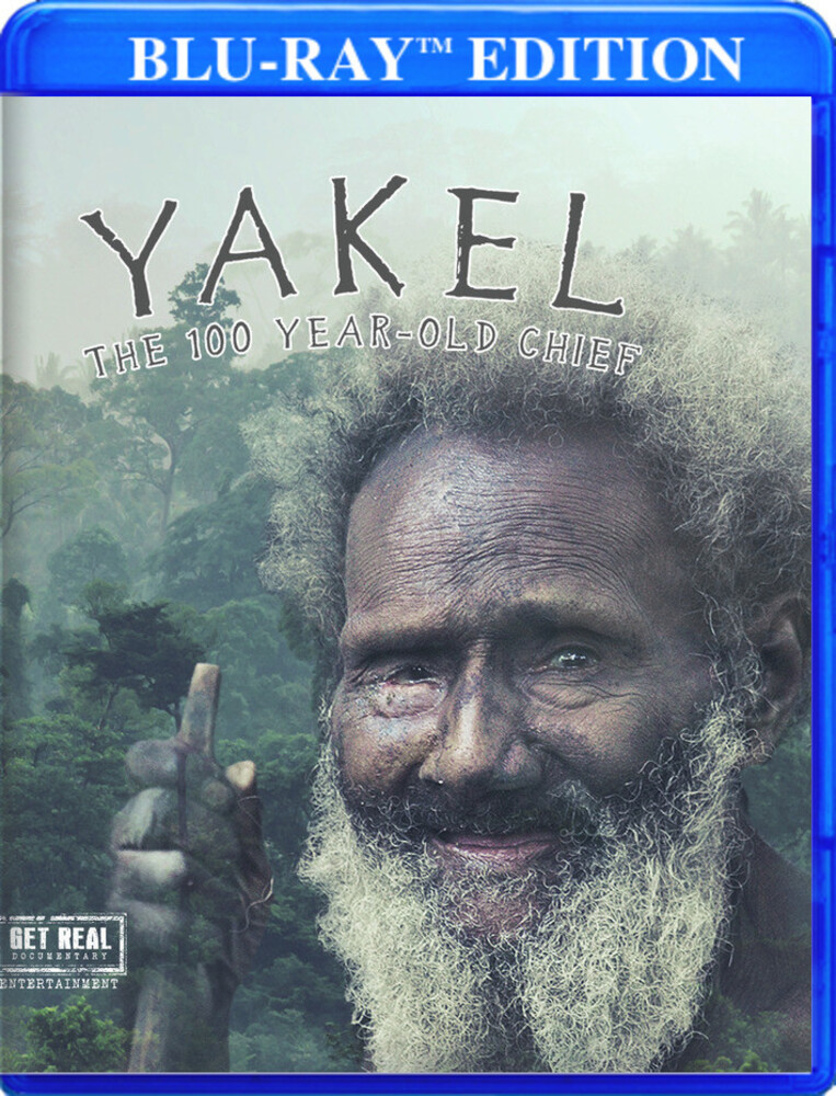 Yakel: 100 Year Old Chief - Yakel: 100 Year Old Chief