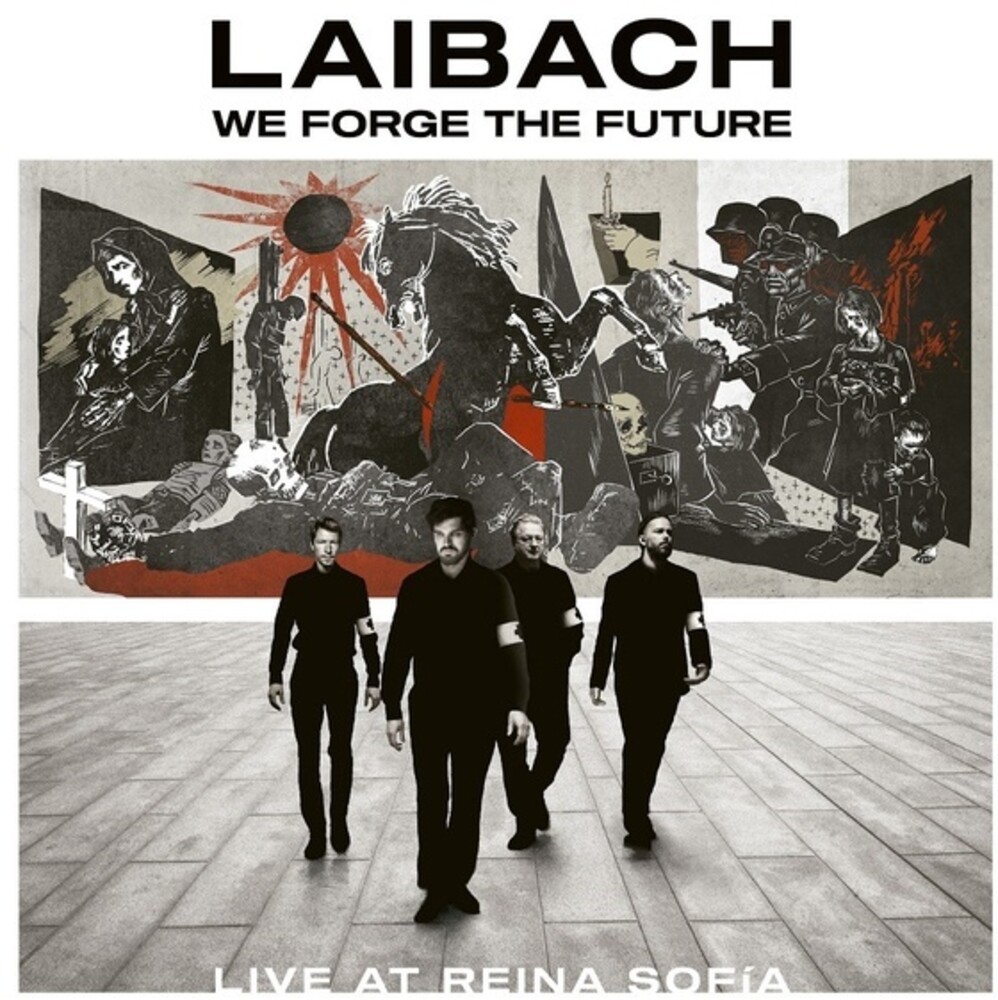 Laibach - We Forge The Future - Live At Reina Sofia