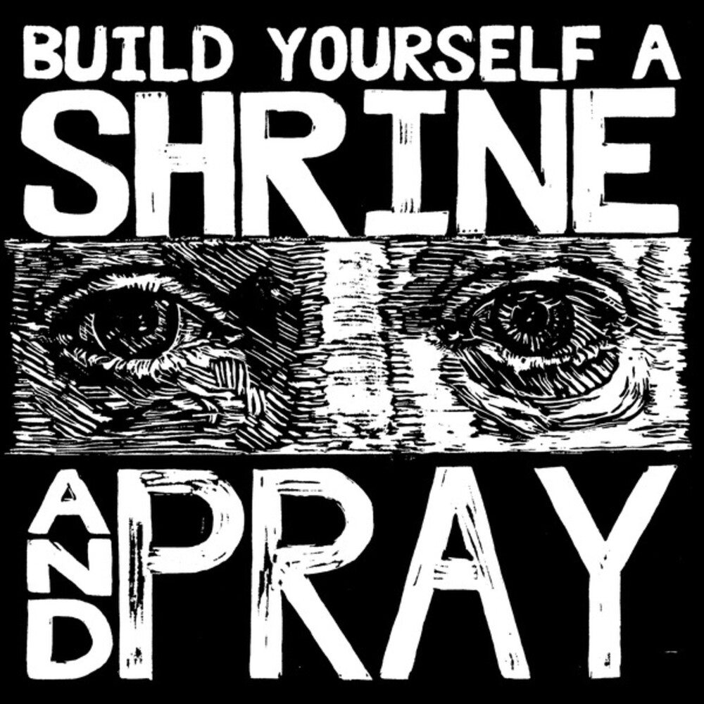 Bruxa Maria - Build Yourself A Shrine & Pray
