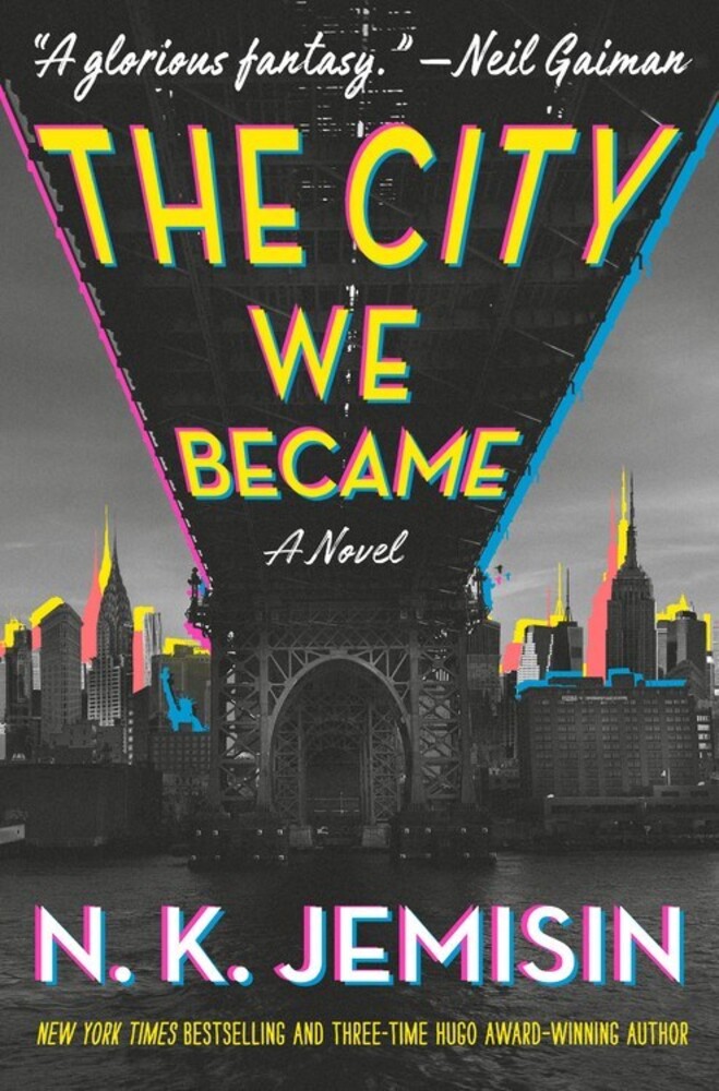  - The City We Became: A Novel
