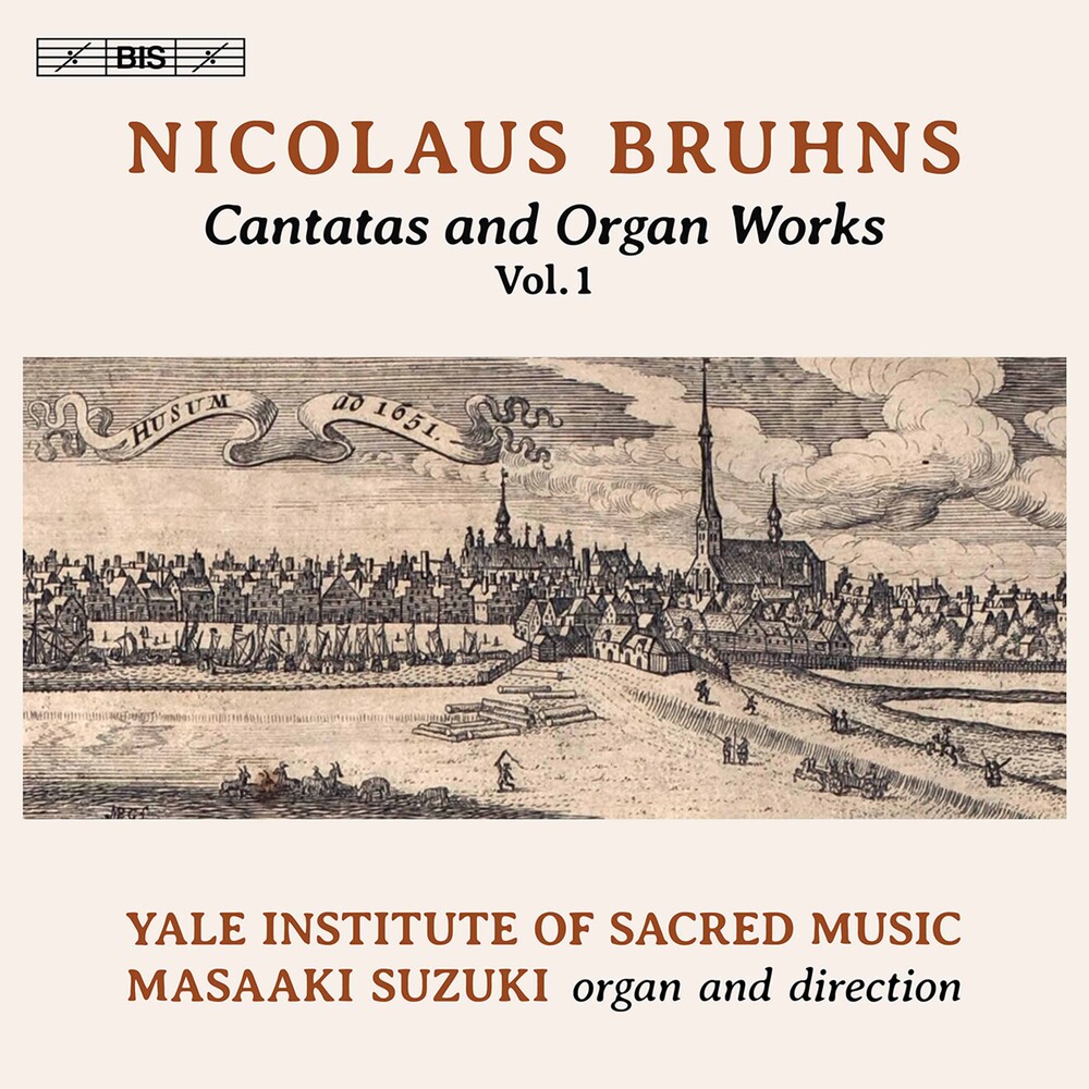 Bruhns / Yale Institute Of Sacred Music / Suzuki - Cantatas & Organ Works 1 (Hybr)
