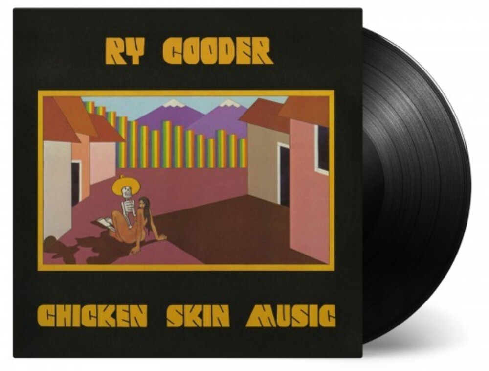 Ry Cooder - Chicken Skin Music (Blk) [180 Gram] (Hol)