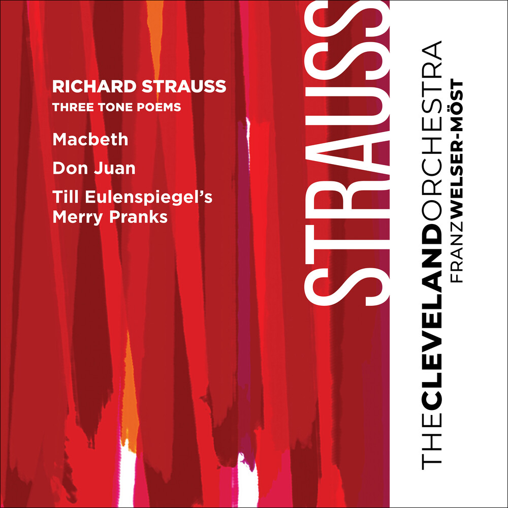 Cleveland Orchestra - Strauss: Three Tone Poems