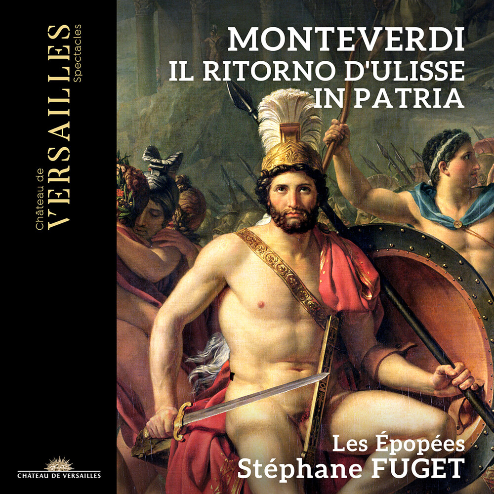 Monteverdi / Fuget / Les Epopees - Il Ritorno D'ulisse In Patria (3pk)