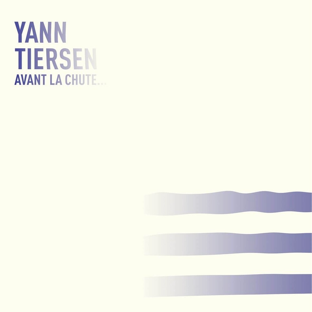 Yann Tiersen - Avant La Chute