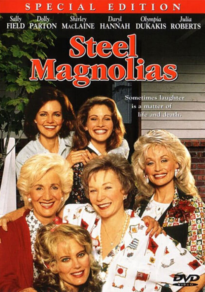 Steel Magnolias - Steel Magnolias