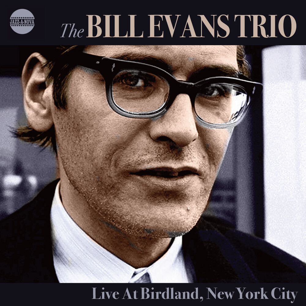 Bill Evans Trio - Live At Birdland New York City