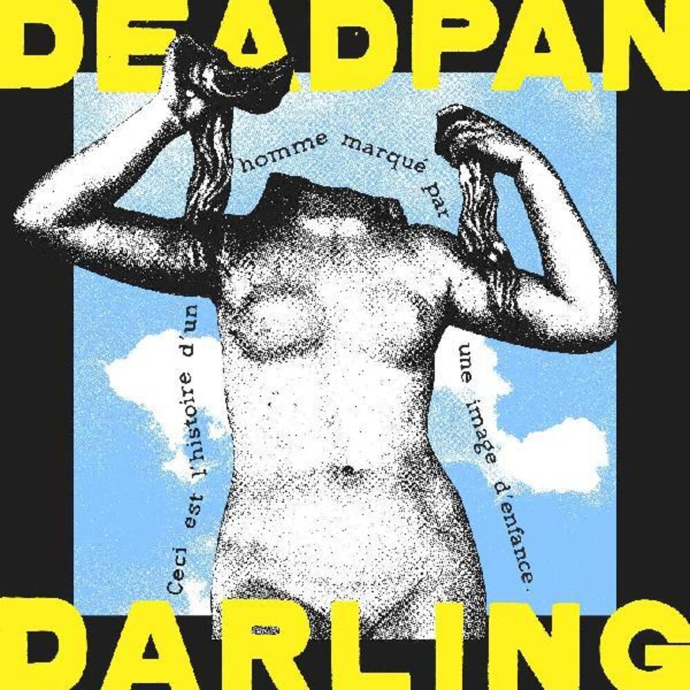 Deadpan Darling - Deadpan Darling