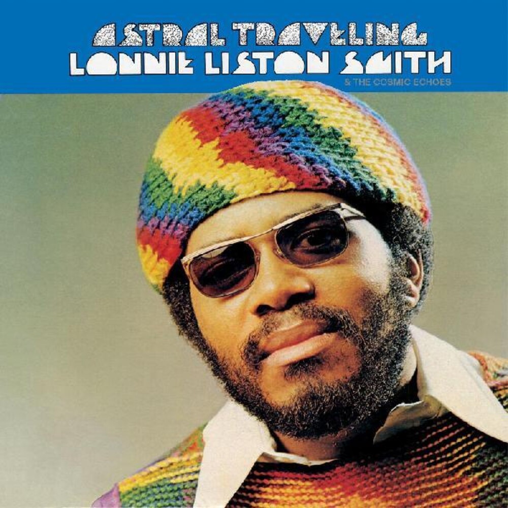 Liston-Lonnie Smith - Astral Traveling (Gate)