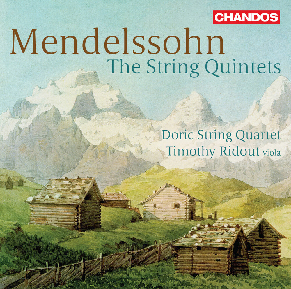Mendelssohn / Doric String Quartet / Ridout - String Quintets