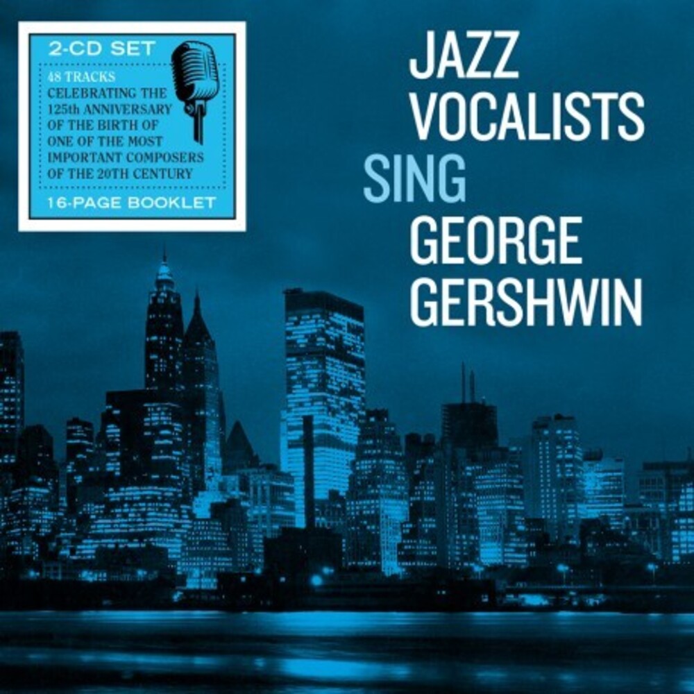 Jazz Vocalists Sing George Gershwin / Various - Jazz Vocalists Sing George Gershwin / Various