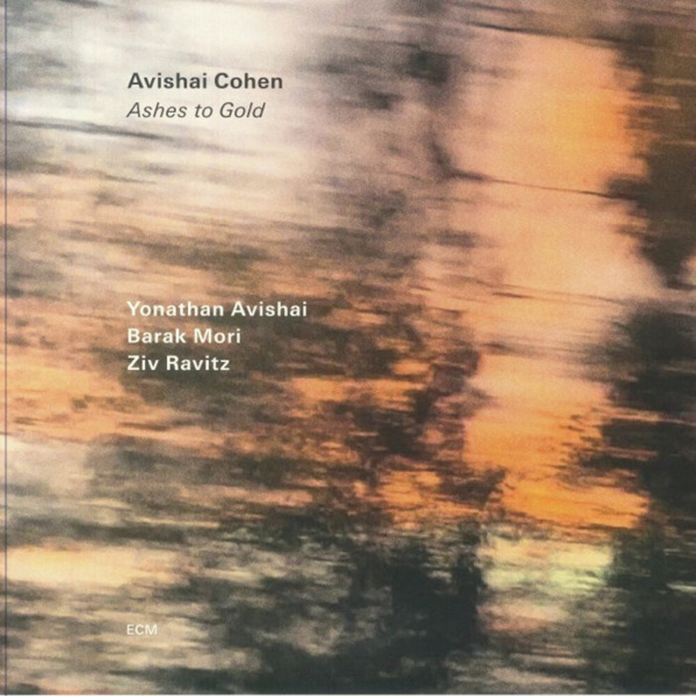 Cohen, Avishai / Avishai, Yonathan - Ashes To Gold