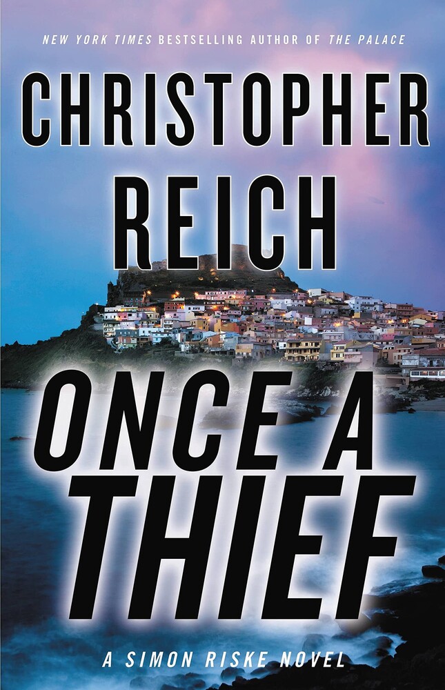 Christopher Reich - Once A Thief (Hcvr)