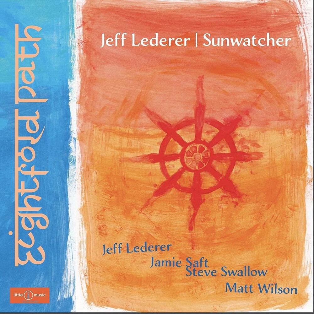 Jeff Lederer - Eightfold Path