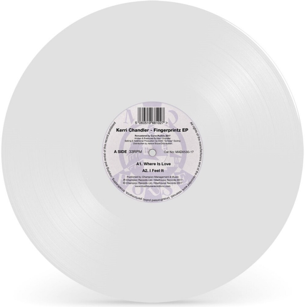 Kerri Chandler - Fingerprintz [Colored Vinyl] (Ep) (Wht)