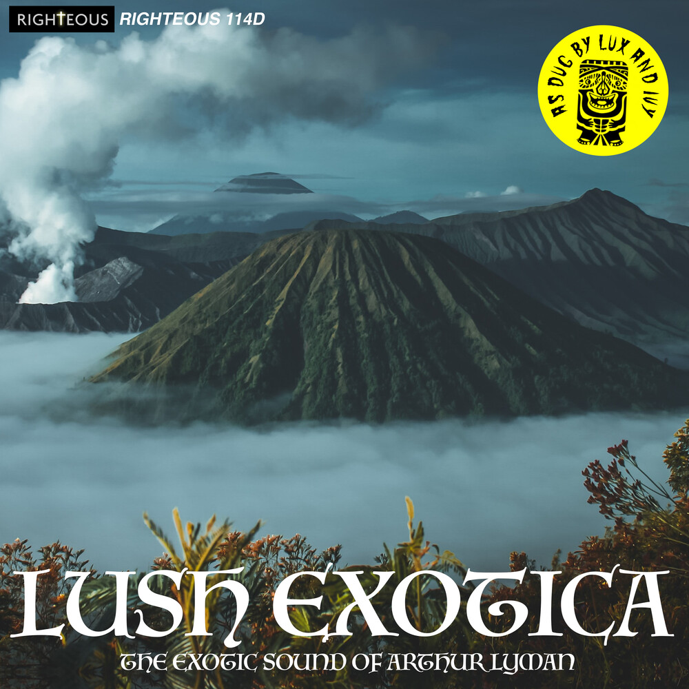 Arthur Lyman  Group - Lush Exotica: Exotic Sound Of Arthur Lyman (Uk)
