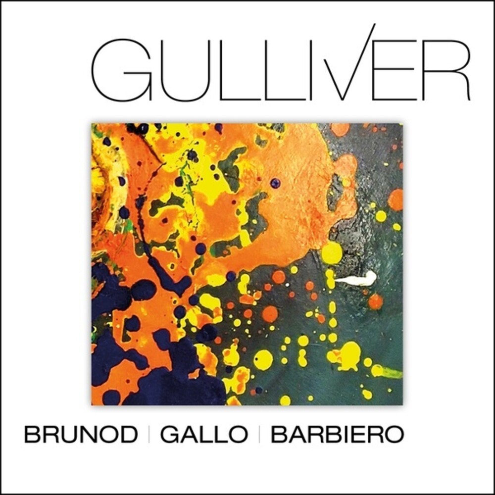 Maurizio Brunod  / Gallo,Danilo / Barbiero,Massimo - Gulliver