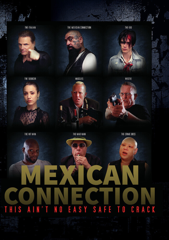 Mexican Connection - Mexican Connection / (Mod)