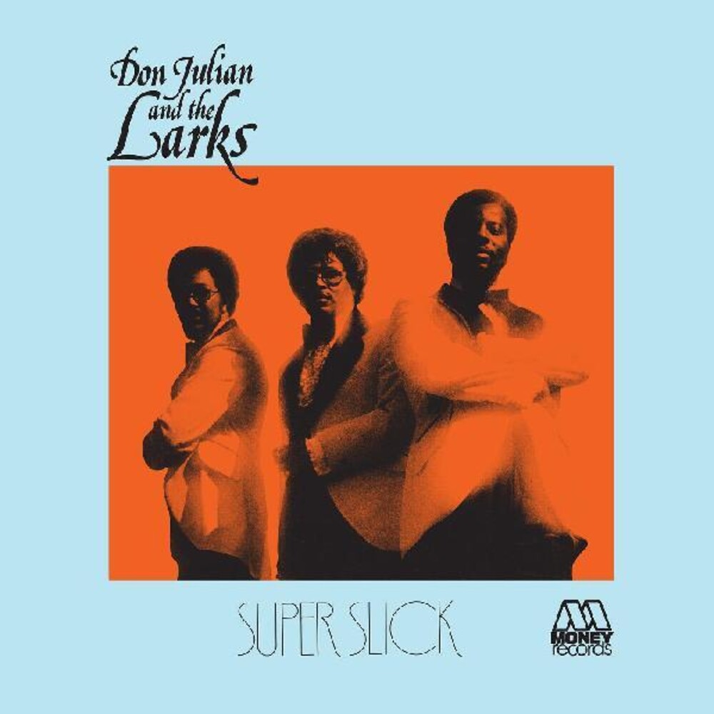 Don Julian  & The Larks - Super Slick (Blue) [Colored Vinyl]