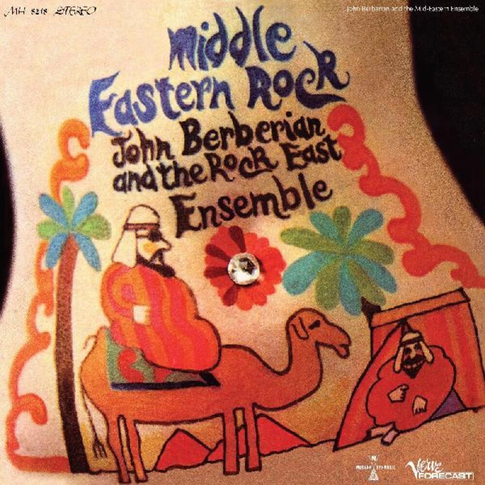 John Berberian  & The Rock East Ensemble - Middle Eastern Rock