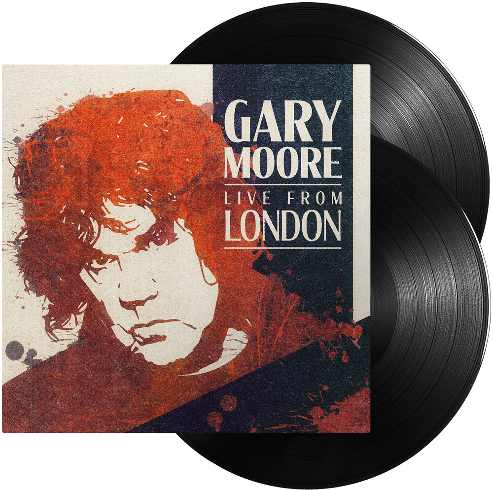 Gary Moore - Live From London [180 Gram] [Reissue]