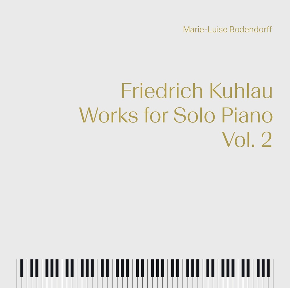 Kuhlau / Bodendorff - Works For Solo Piano 2