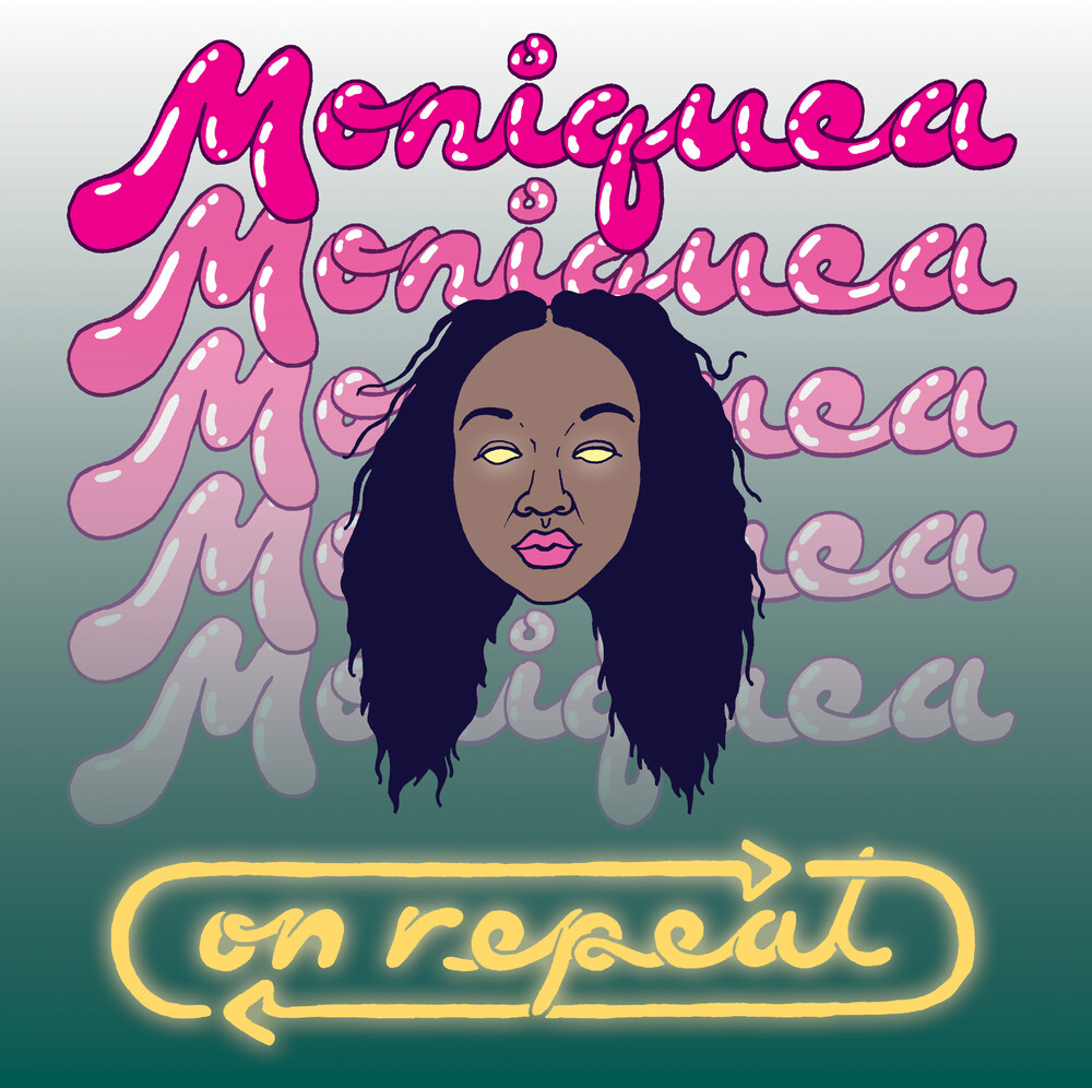Monique - On Repeat