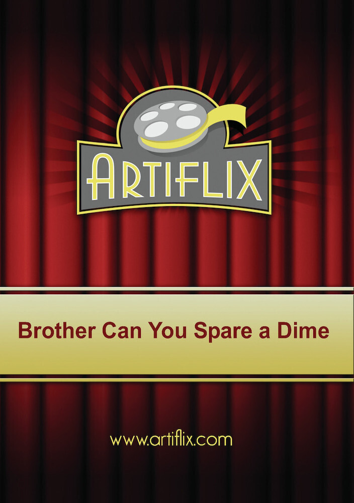 Brother Can You Spare A Dime - Brother Can You Spare A Dime / (Mod)