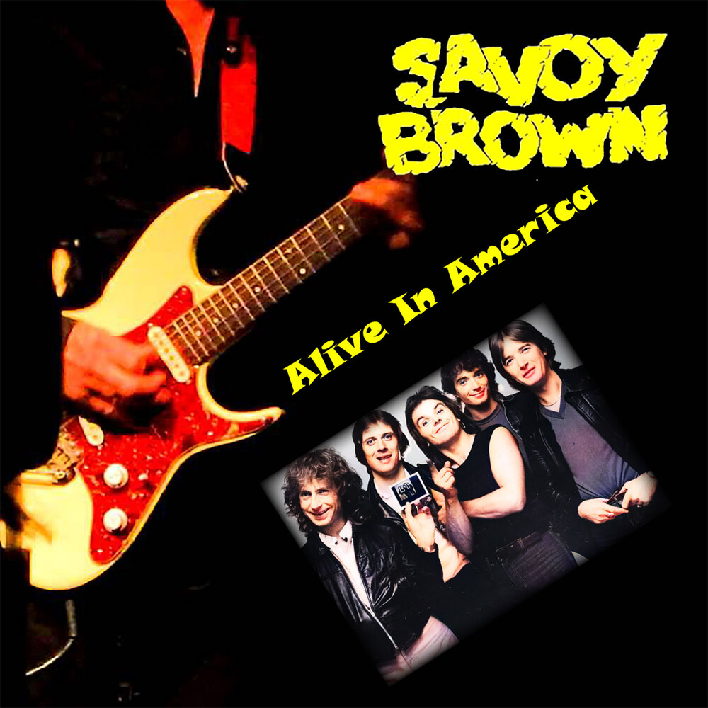 Savoy Brown - Alive In America [Limited Edition] (Coll)