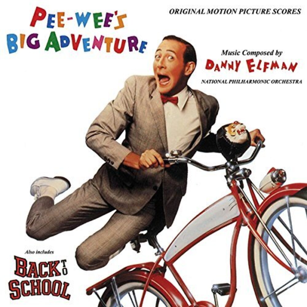 Danny Elfman - Pee-wee's Big Adventure / Back to School (Original Motion Picture Scores)