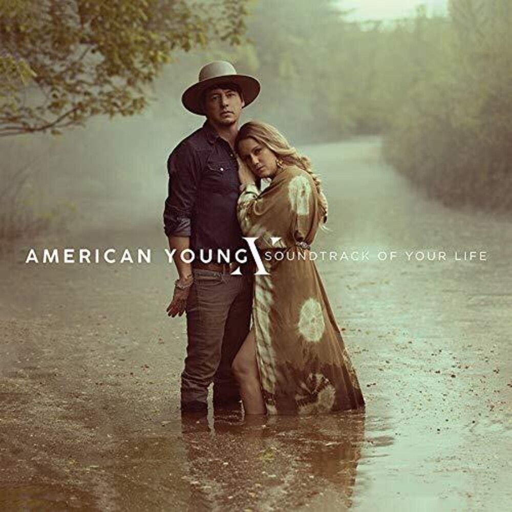 American Young - Soundtrack Of Your Life