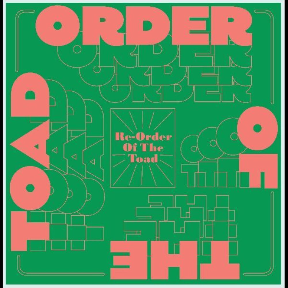Order of the Toad - Re-order Of The Toad