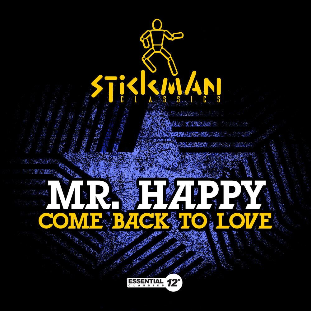 Mr. Happy - Come Back To Love