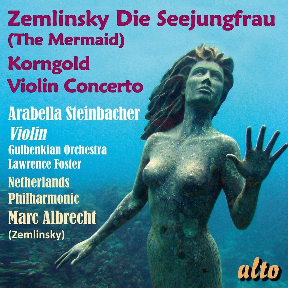 Marc Albrecht - Zemlinsky: Die Seejungfrau (The Mermaid) Korngold