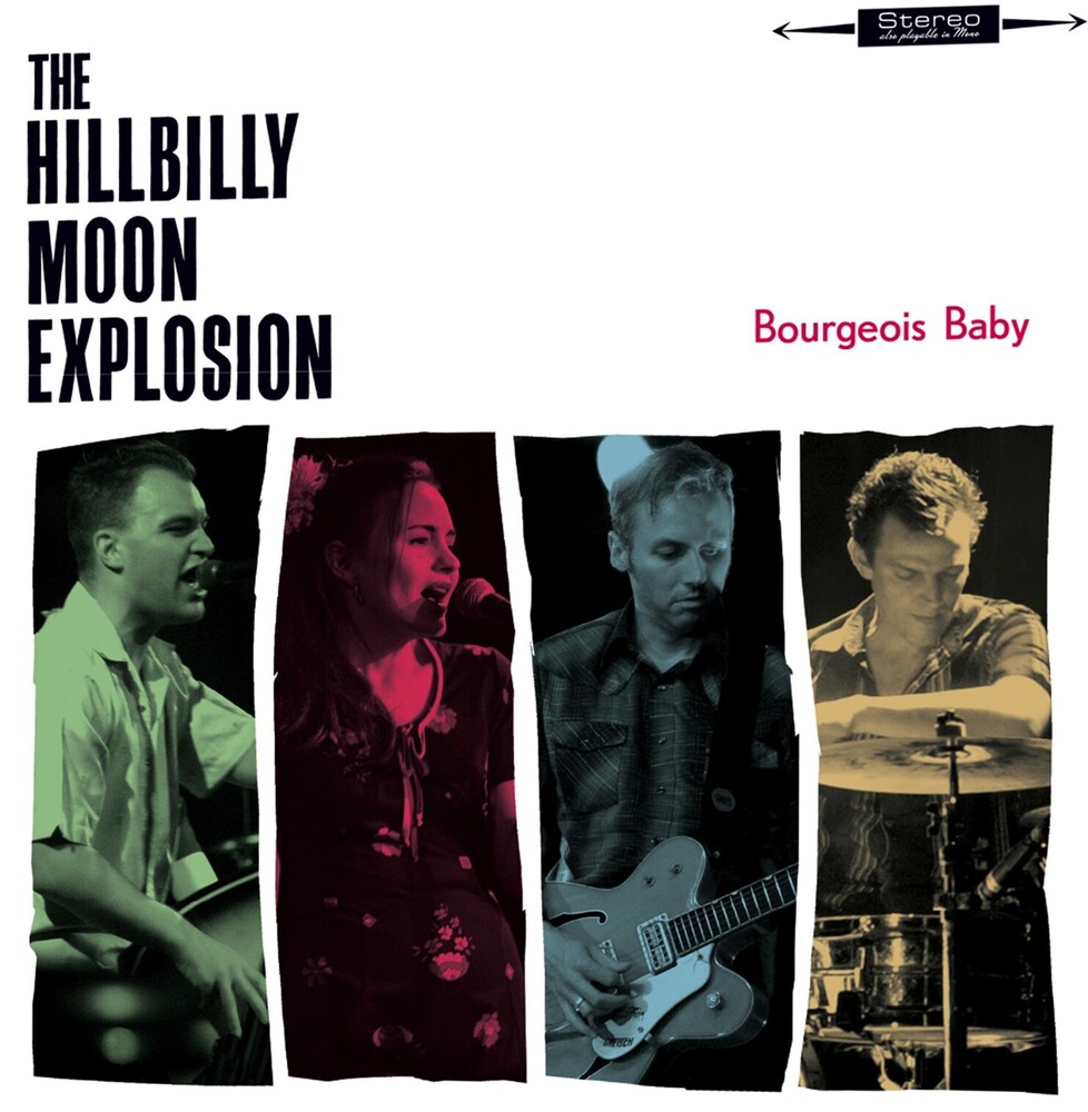 Hillbilly Moon Explosion - Bourgeois Baby [Reissue]