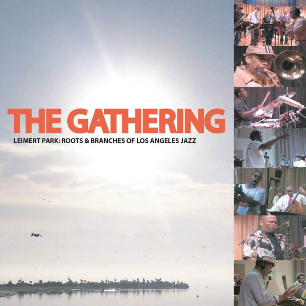 Gathering: Roots & Branches Of Los Angeles Jazz - Healing Suite