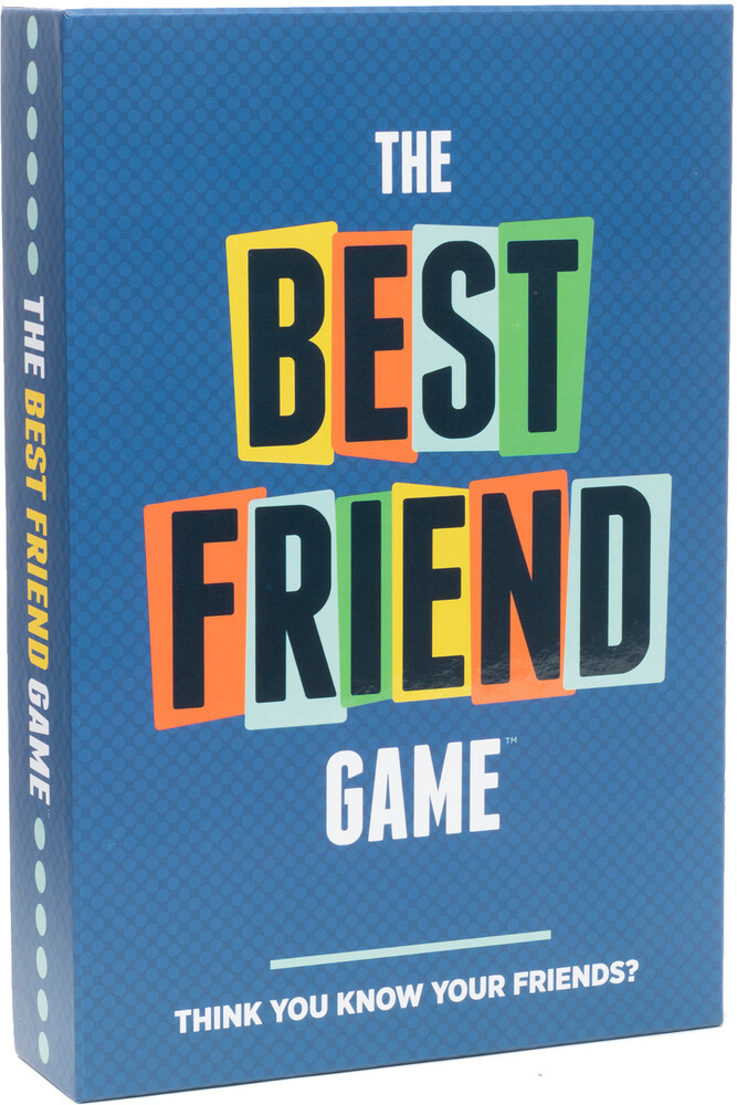 Best Friend Game Think You Know Your Friends? - Best Friend Game Think You Know Your Friends?
