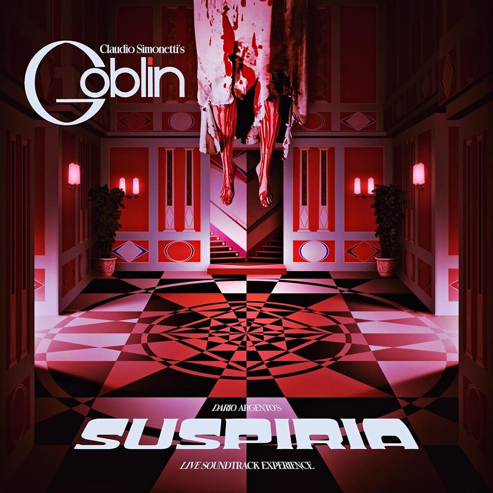 Claudio Simonetti  / Goblin (Uk) - Suspiria: Live Soundtrack Experience (Uk)