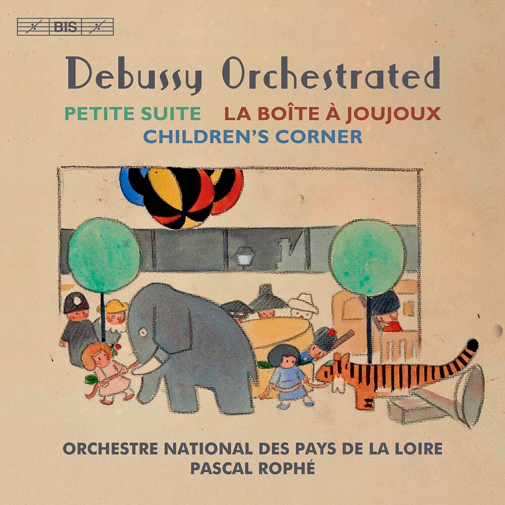 Orchestre National Des Pays De La Loire - Debussy Orchestrated (Hybr)